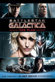 Постер Фильма Звёздный крейсер «Галактика»: План