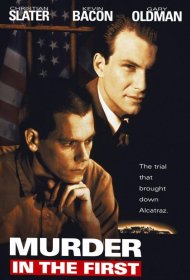 Постер Фильма Убийство первой степени