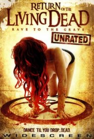 Постер Фильма Возвращение живых мертвецов 5: Рейв из могилы