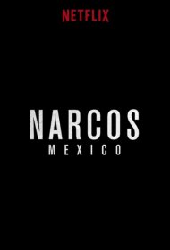 Постер Сериала Нарко: Мексика