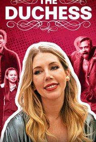 Постер Сериала Прямо герцогиня!