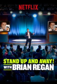 Постер Сериала Вставай и вали! с Брайаном Риганом