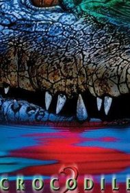 Постер Фильма Крокодил 2: Список жертв