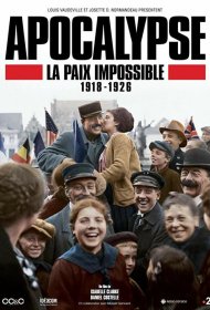 Постер Фильма Апокалипсис: Бесконечная война 1918-1926