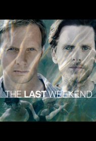 Постер Сериала Последний уик-энд