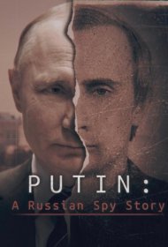 Постер Сериала Путин: История русского шпиона