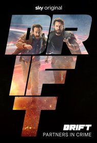 Постер Сериала Дрифт – Партнеры по преступлению