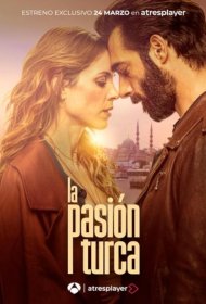 Постер Сериала La pasión turca