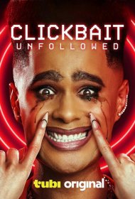 Постер Фильма Clickbait: Unfollowed