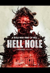 Постер Фильма Адская дыра