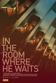Постер Фильма In the Room Where He Waits
