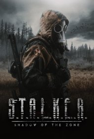 Постер Фильма S.T.A.L.K.E.R.: Тень Зоны
