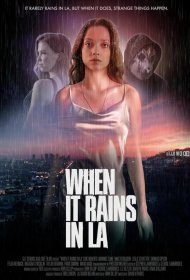 Постер Фильма Когда в Лос-Анджелесе идет дождь