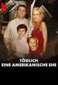 Постер Фильма Смертельный брак по-американски