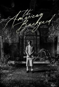 Постер Фильма Американский задний двор