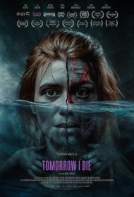 Постер Фильма Завтра я умру