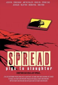 Постер Фильма Spread: Pigs to Slaughter