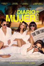 Постер Фильма Женщина, дневник и кофе