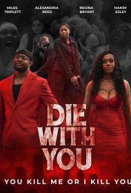 Постер Фильма Умру с тобой